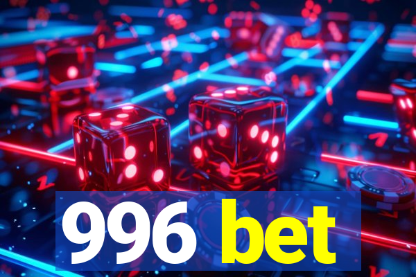 996 bet