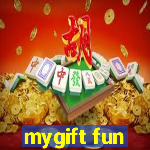 mygift fun