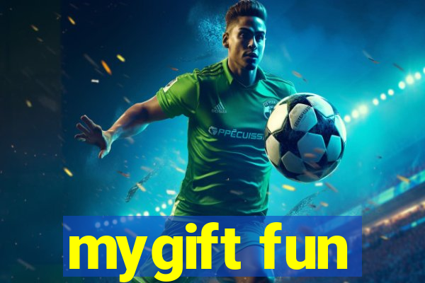 mygift fun