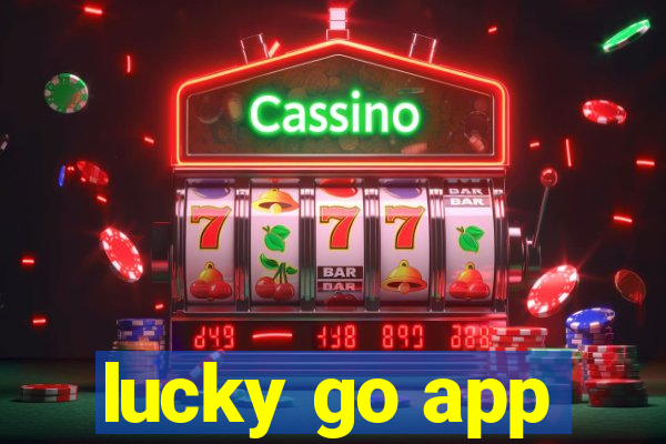 lucky go app