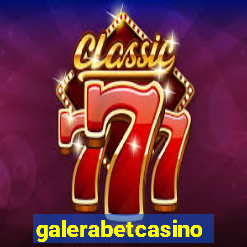 galerabetcasino