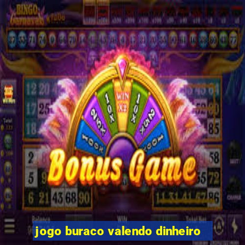 jogo buraco valendo dinheiro