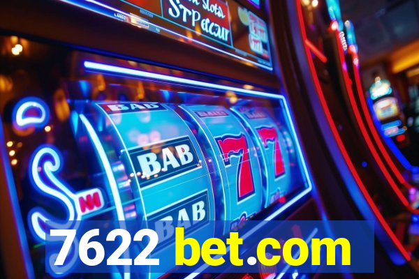 7622 bet.com