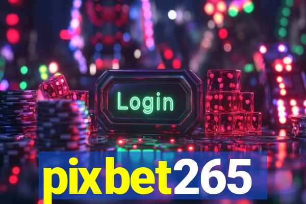 pixbet265