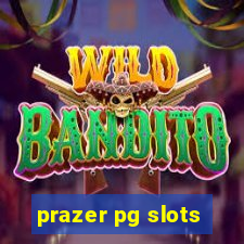 prazer pg slots