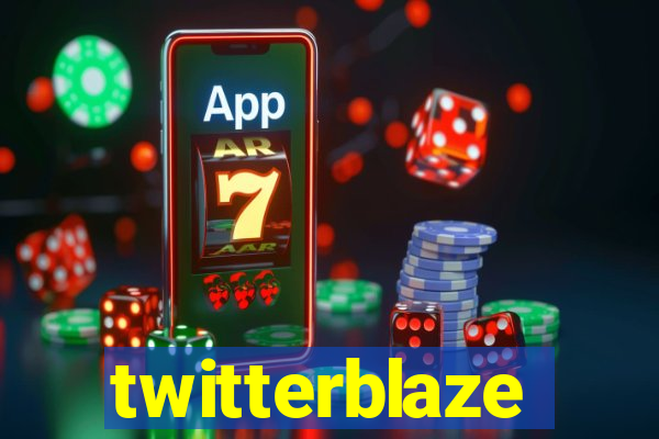 twitterblaze