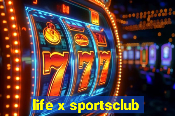 life x sportsclub