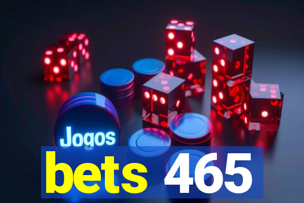 bets 465