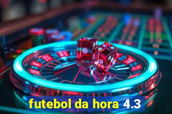 futebol da hora 4.3