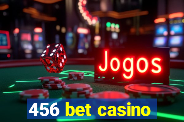 456 bet casino