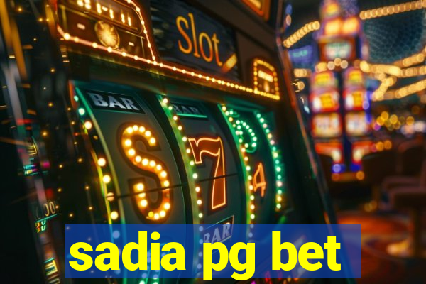 sadia pg bet