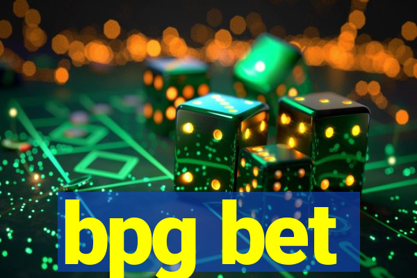 bpg bet