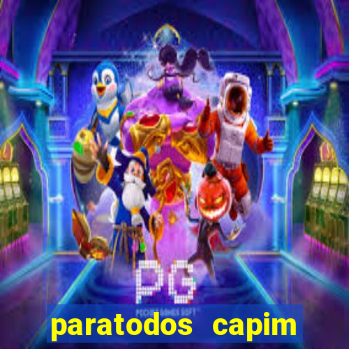 paratodos capim grosso resultado do jogo do bicho