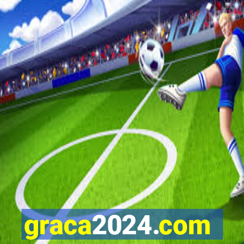 graca2024.com