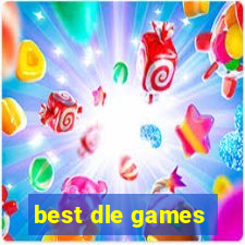 best dle games