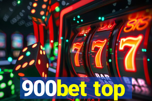 900bet top