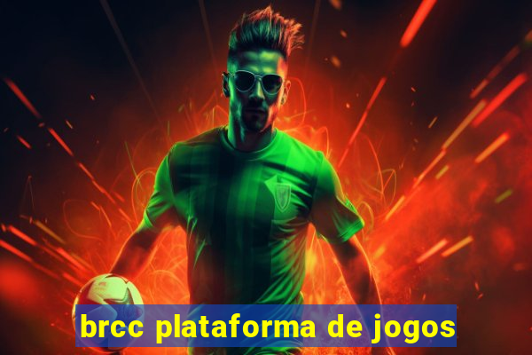 brcc plataforma de jogos