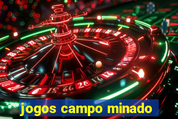 jogos campo minado