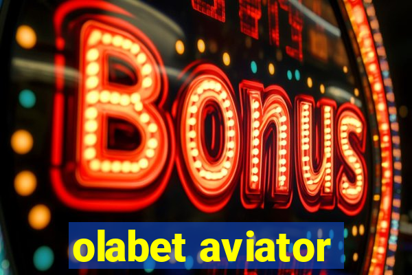 olabet aviator