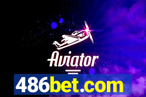 486bet.com