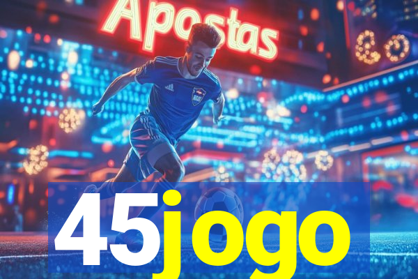 45jogo