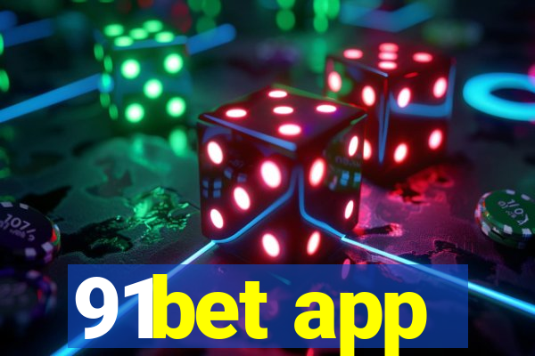 91bet app