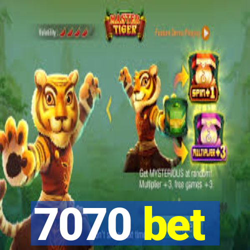 7070 bet