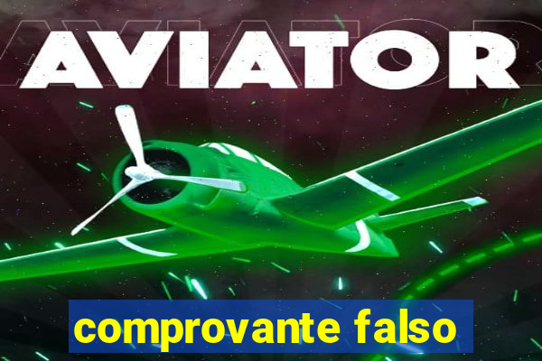 comprovante falso