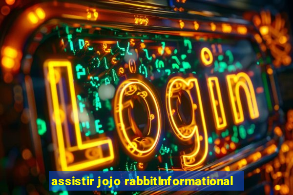 assistir jojo rabbitInformational