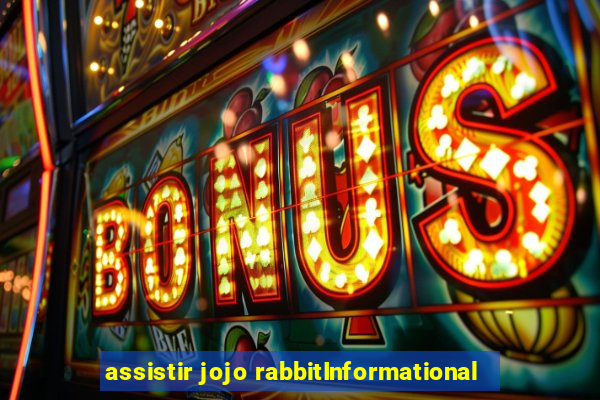 assistir jojo rabbitInformational