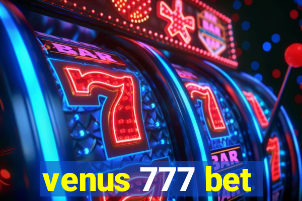 venus 777 bet