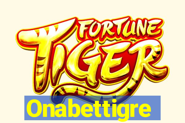 Onabettigre