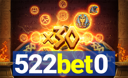 522bet0