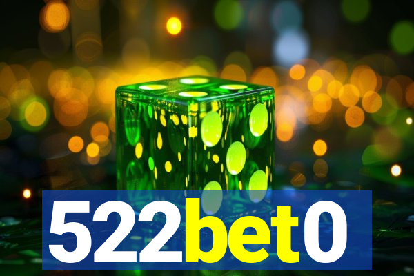 522bet0