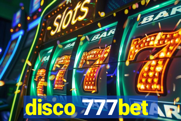 disco 777bet