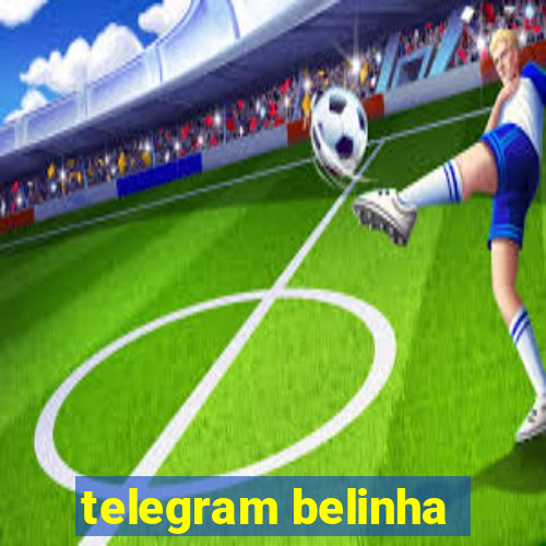 telegram belinha