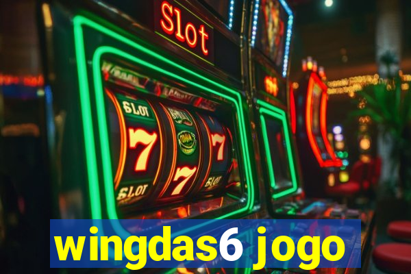 wingdas6 jogo