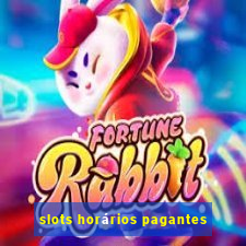 slots horários pagantes