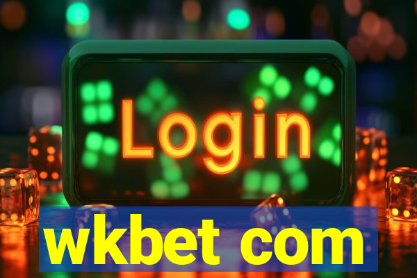 wkbet com