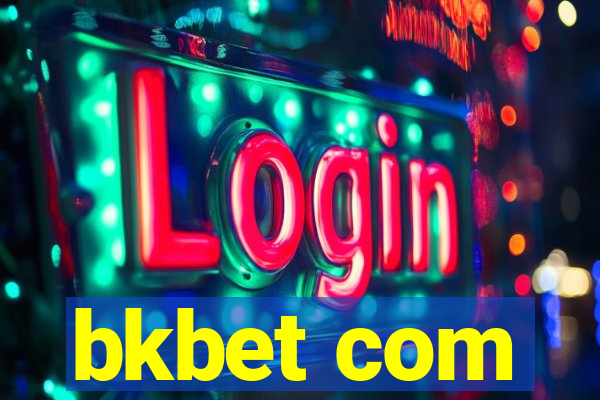 bkbet com