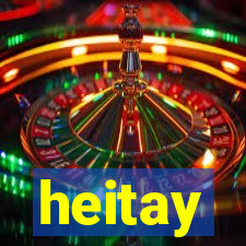 heitay