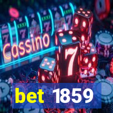 bet 1859