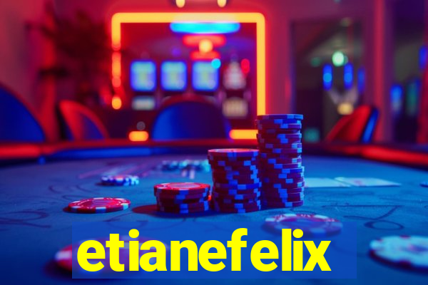 etianefelix