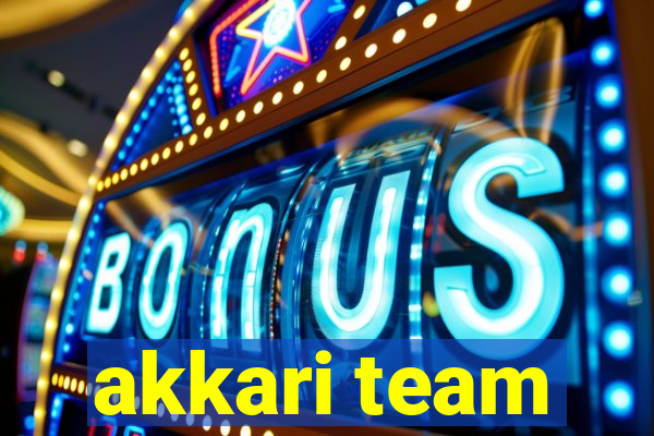 akkari team