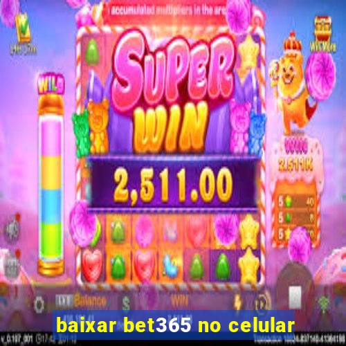 baixar bet365 no celular