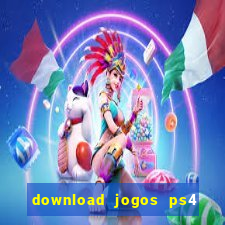 download jogos ps4 pkg pt-br