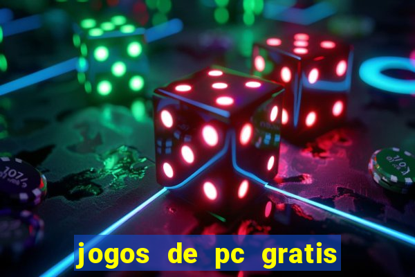 jogos de pc gratis para download