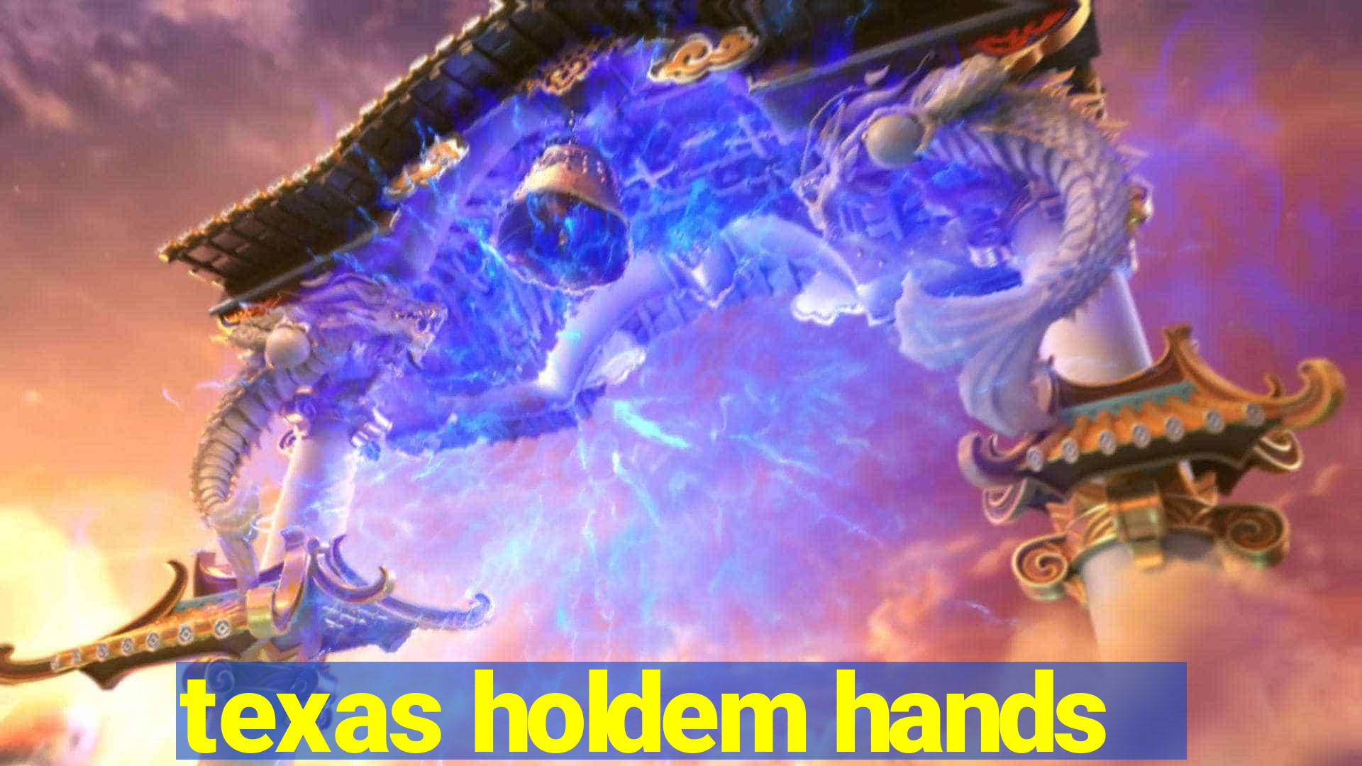 texas holdem hands