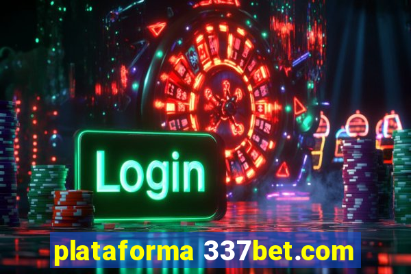 plataforma 337bet.com