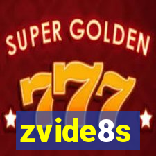 zvide8s